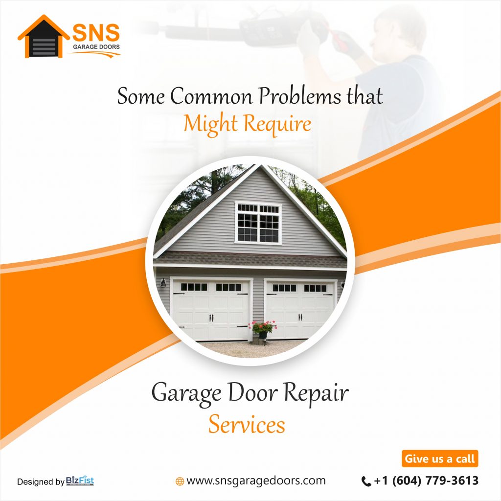 Garage Door Repair Services_ Some Common Problems that Might Require